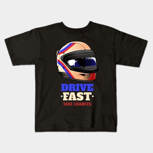 Drive Fast, Take Chances Racing Kids T-Shirt